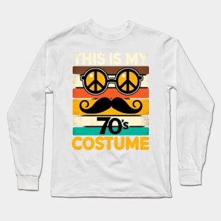 This is My 70's Costume Retro Peace Groovy Long Sleeve T-Shirt